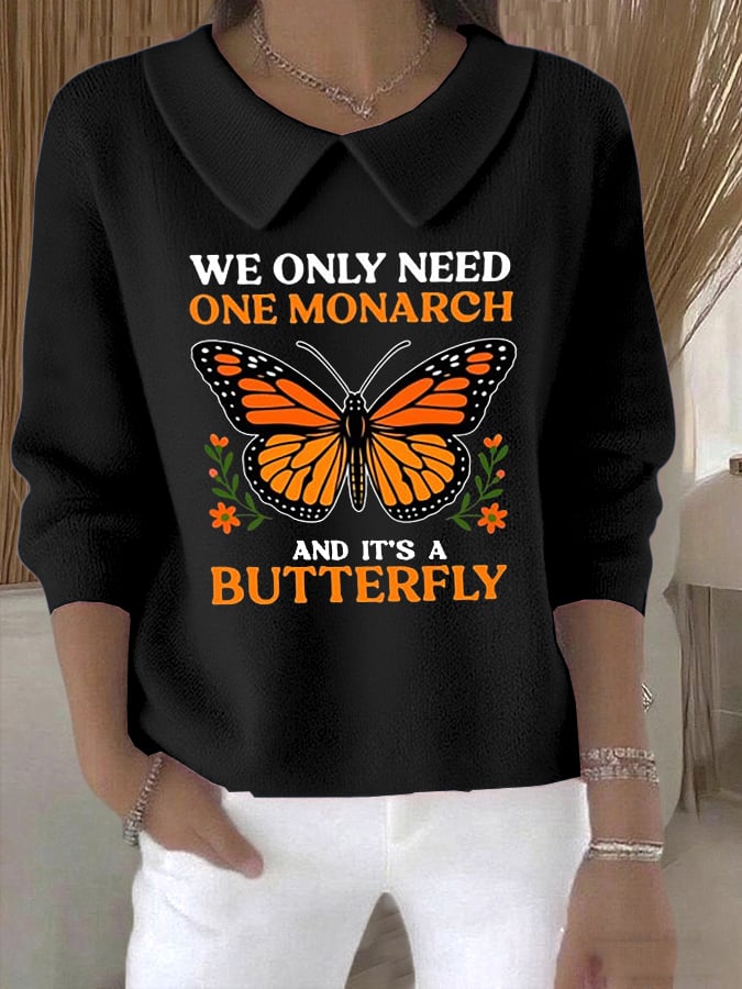 🔥Buy 3 Get 15% Off🔥Women's Retro We Only Need One Monarch And It's A Butterfly Print Casual Lapel Knit Top