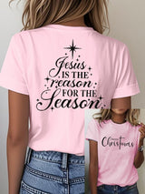 Women's Christmas Christ Jesus is the Reason for the Season Print Casual T-shirt