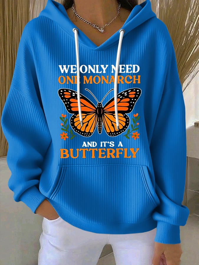 🔥Buy 3 Get 15% Off🔥Women's Retro We Only Need One Monarch And It's A Butterfly Print Casual Sweatshirt