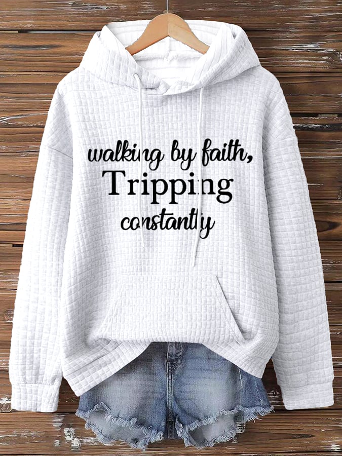 Women's Walking By Faith Tripping Constantly Sweatshirts