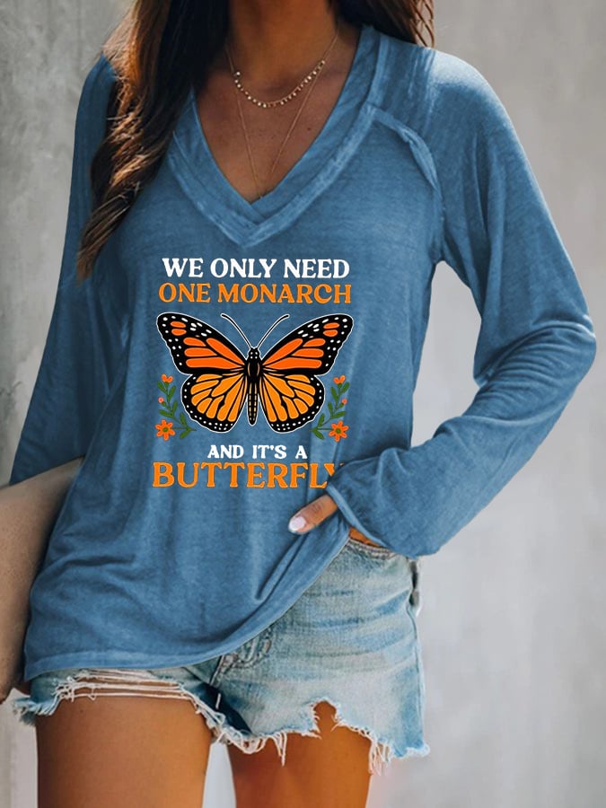 🔥Buy 3 Get 15% Off🔥V-neck Retro We Only Need One Monarch And It's A Butterfly Print T-Shirt