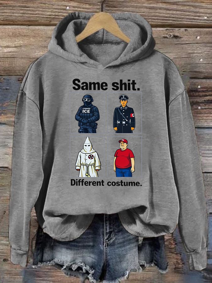 🔥Buy 3 Get 15% Off🔥Women's  Same shit Different costume  Print  Hoodie
