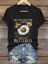 🔥Buy 3 Get 15% Off🔥V-Neck Retro We Only Need One Monarch And It's A Butterfly Print T-Shirt