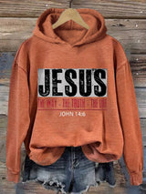 Women's Jesus The Way. The Truth. The Life.  Print Hoodie