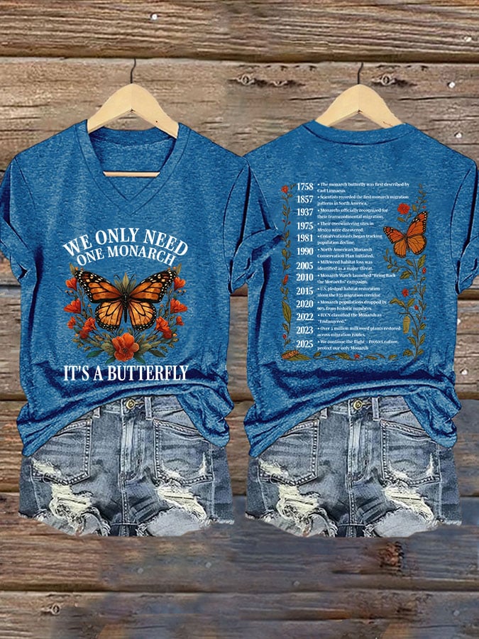 🔥Buy 3 Get 15% Off🔥V-Neck Retro We Only Need One Monarch And It's A Butterfly Print T-Shirt