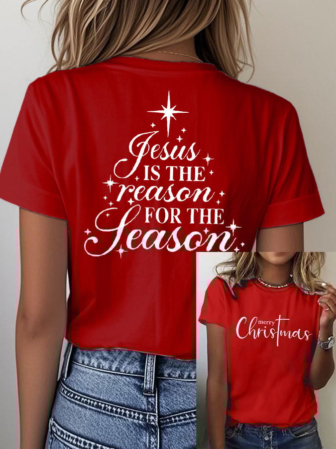 Women's Christmas Christ Jesus is the Reason for the Season Print Casual T-shirt