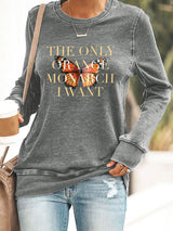 🔥Buy 3 Get 15% Off🔥Women's Retro We Only Need One Monarch And It's A Butterfly Print Round Neck Sweatshirt