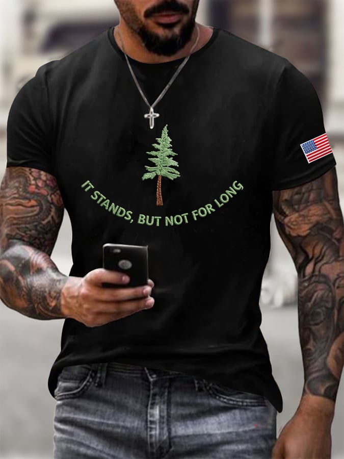 Men's It Stands But Not For Long Print Round Neck T-shirt