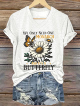 🔥Buy 3 Get 15% Off🔥V-Neck Retro We Only Need One Monarch And It's A Butterfly Print T-Shirt